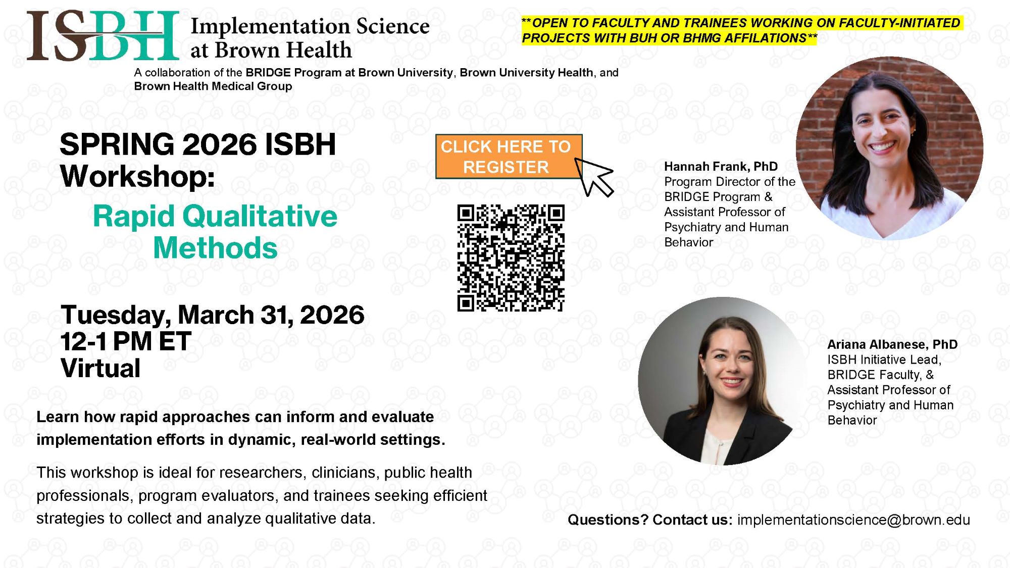 Flyer for the spring 2026 ISBH rapid qualitative methods workshop. Two faculty members' headshots have been cropped into round shapes.